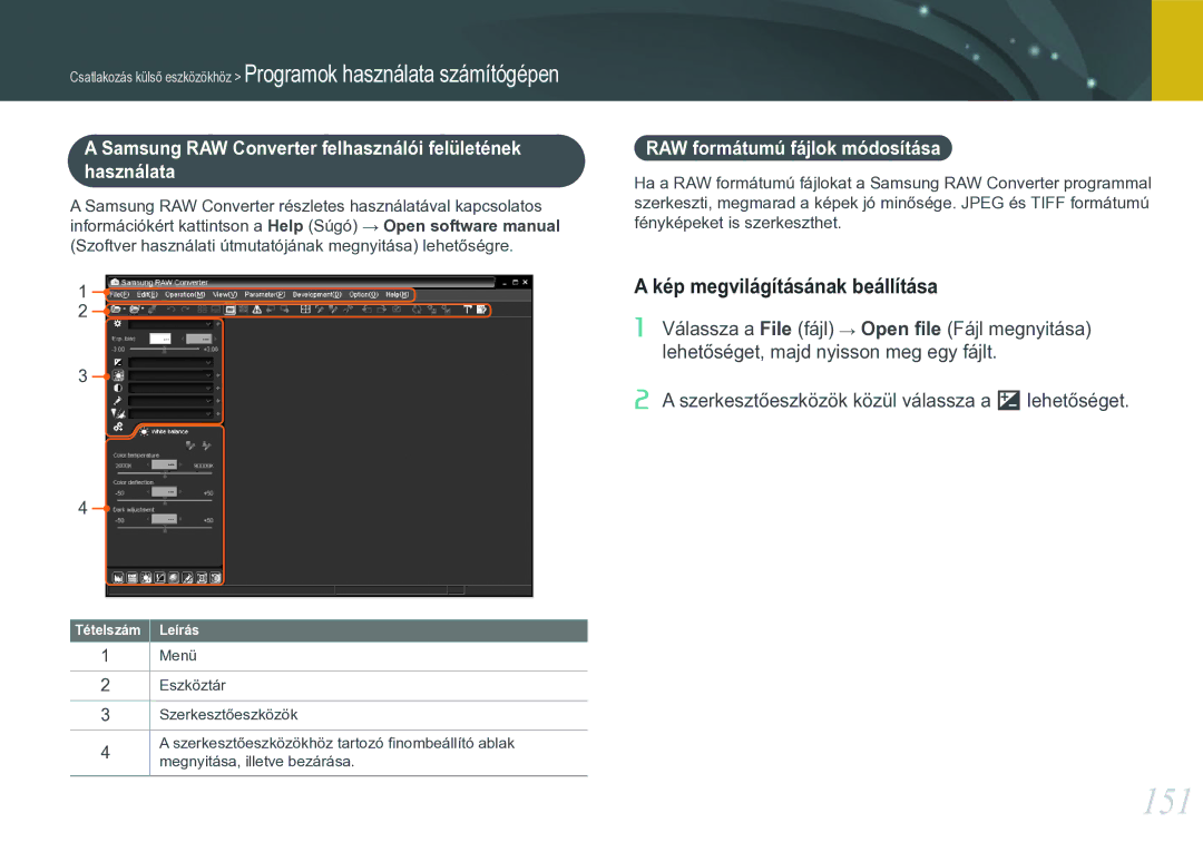 Samsung EV-NX20ZZBSBSE 151, Kép megvilágításának beállítása, Samsung RAW Converter felhasználói felületének használata 