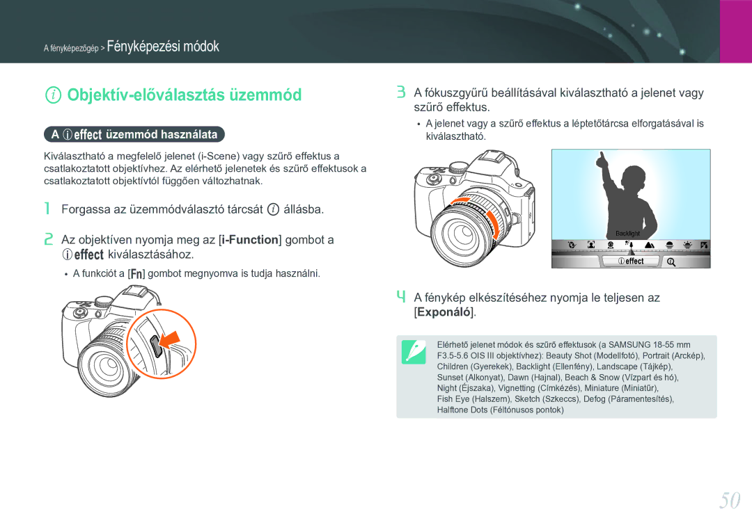 Samsung EV-NX20ZZBSBHU, EV-NX20ZZBSBSE, EV-NX20ZZBSBDK, EV-NX20ZZBZBSE Objektív-előválasztás üzemmód, Üzemmód használata 
