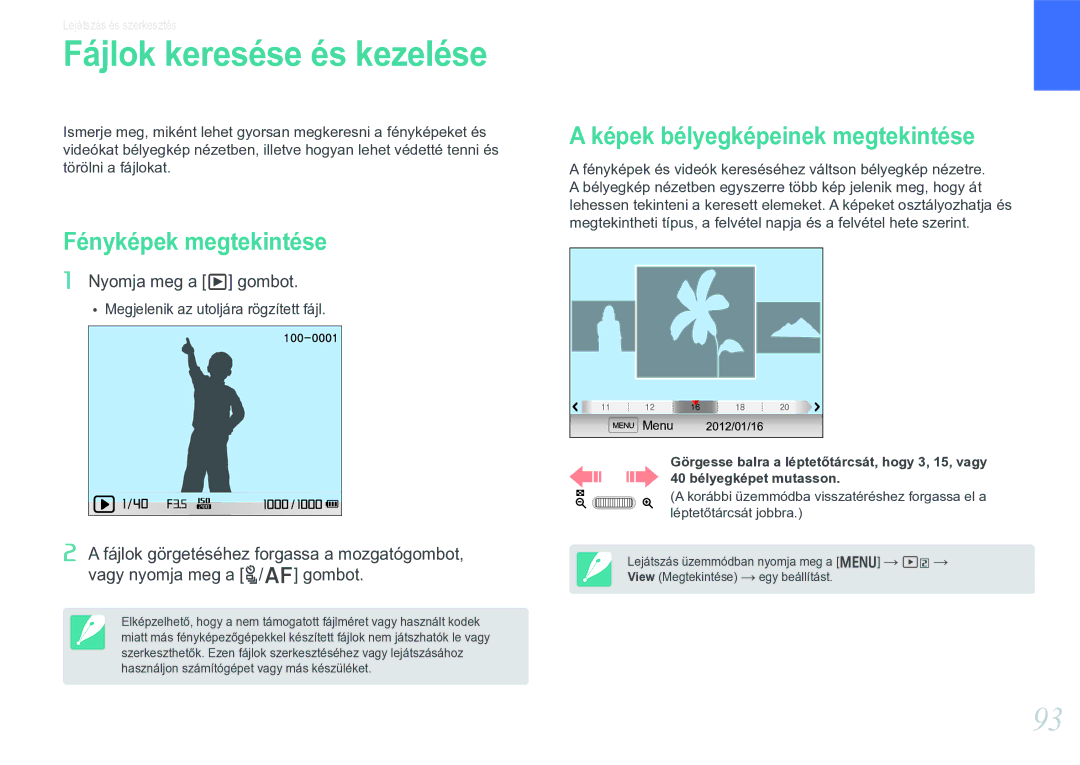 Samsung EV-NX20ZZBZBSE manual Fájlok keresése és kezelése, Fényképek megtekintése, Képek bélyegképeinek megtekintése 