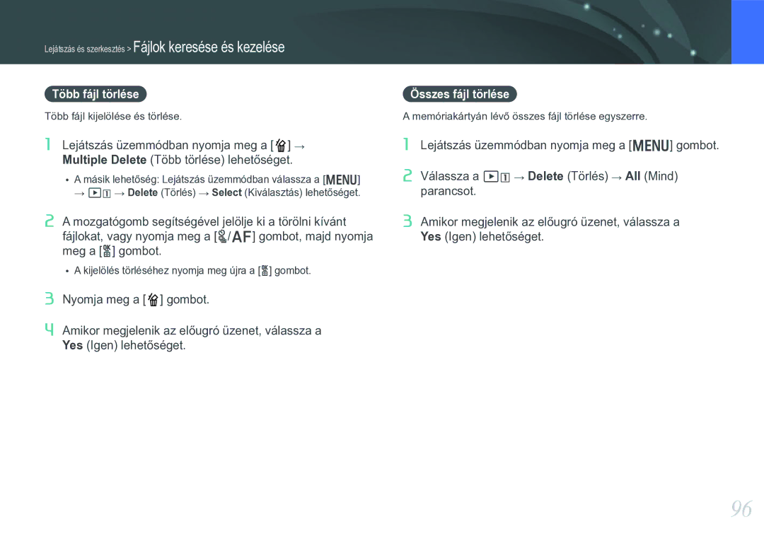 Samsung EV-NX20ZZBSBDK, EV-NX20ZZBSBSE manual Több fájl törlése, Összes fájl törlése, Több fájl kijelölése és törlése 