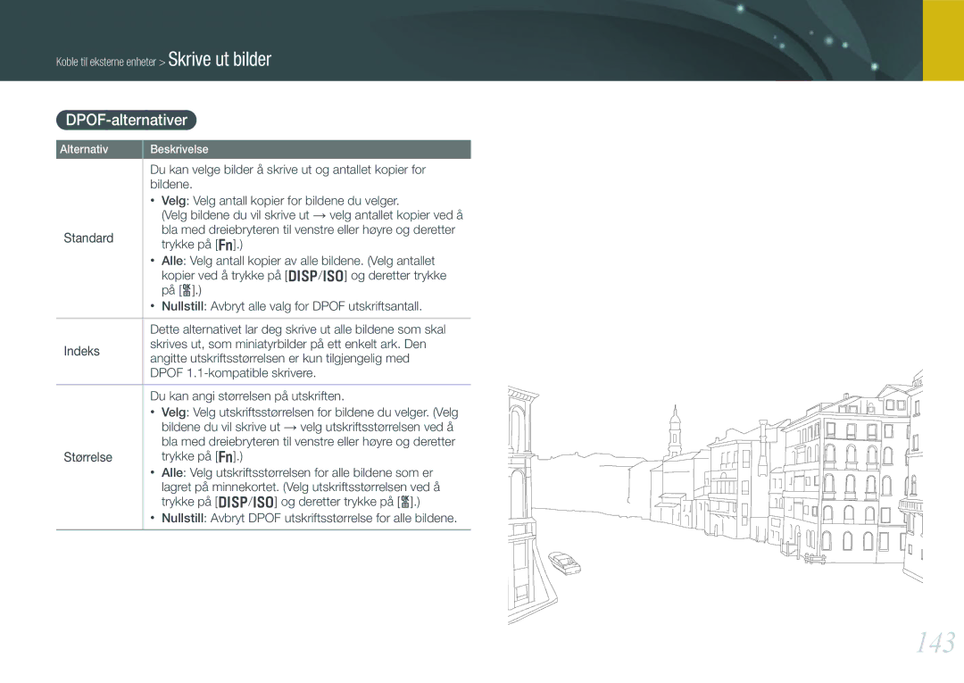 Samsung EV-NX20ZZBZBDK, EV-NX20ZZBSBSE, EV-NX20ZZBSBDK, EV-NX20ZZBZBSE manual 143, DPOF-alternativer 