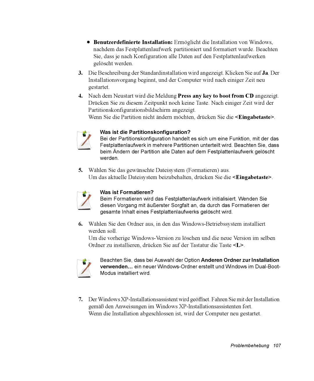 Samsung EV-NX20ZZBZBNL, EV-NX20ZZBZBDE, EV-NX20ZZBSBDE manual Was ist die Partitionskonfiguration?, Was ist Formatieren? 