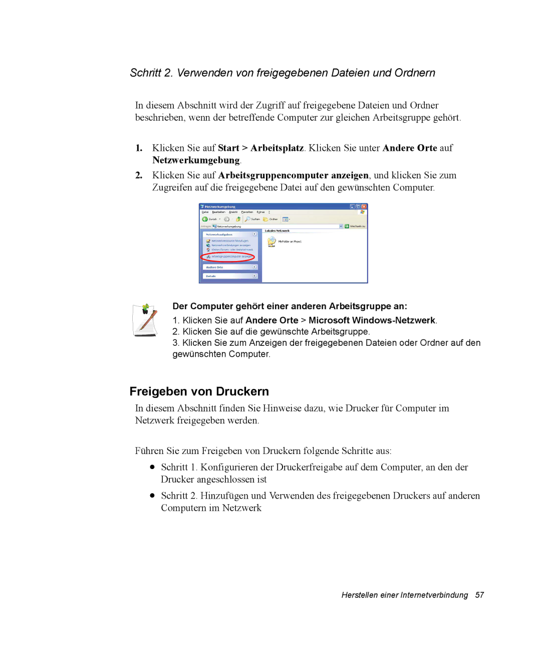 Samsung NQ20RP2QTQ/SEG, EV-NX20ZZBZBNL Freigeben von Druckern, Schritt 2. Verwenden von freigegebenen Dateien und Ordnern 