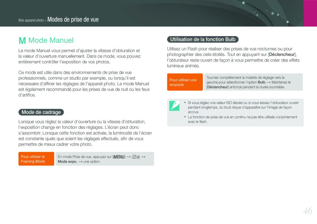 Samsung EV-NX210ZBSBFR manual Mode Manuel, Mode de cadrage, Utilisation de la fonction Bulb 