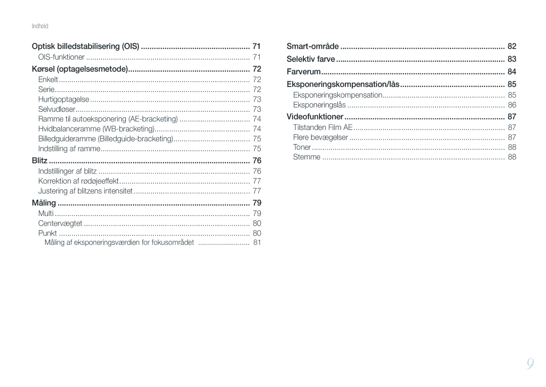 Samsung EV-NX210ZBSTDK manual Optisk billedstabilisering OIS, Kørsel optagelsesmetode, Eksponeringskompensation/lås 