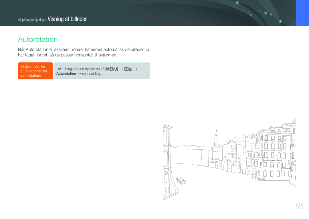 Samsung EV-NX210ZBSTDK, EV-NX210ZBSTSE manual Autorotation, Sådan indstiller du funktioner for autorotation 
