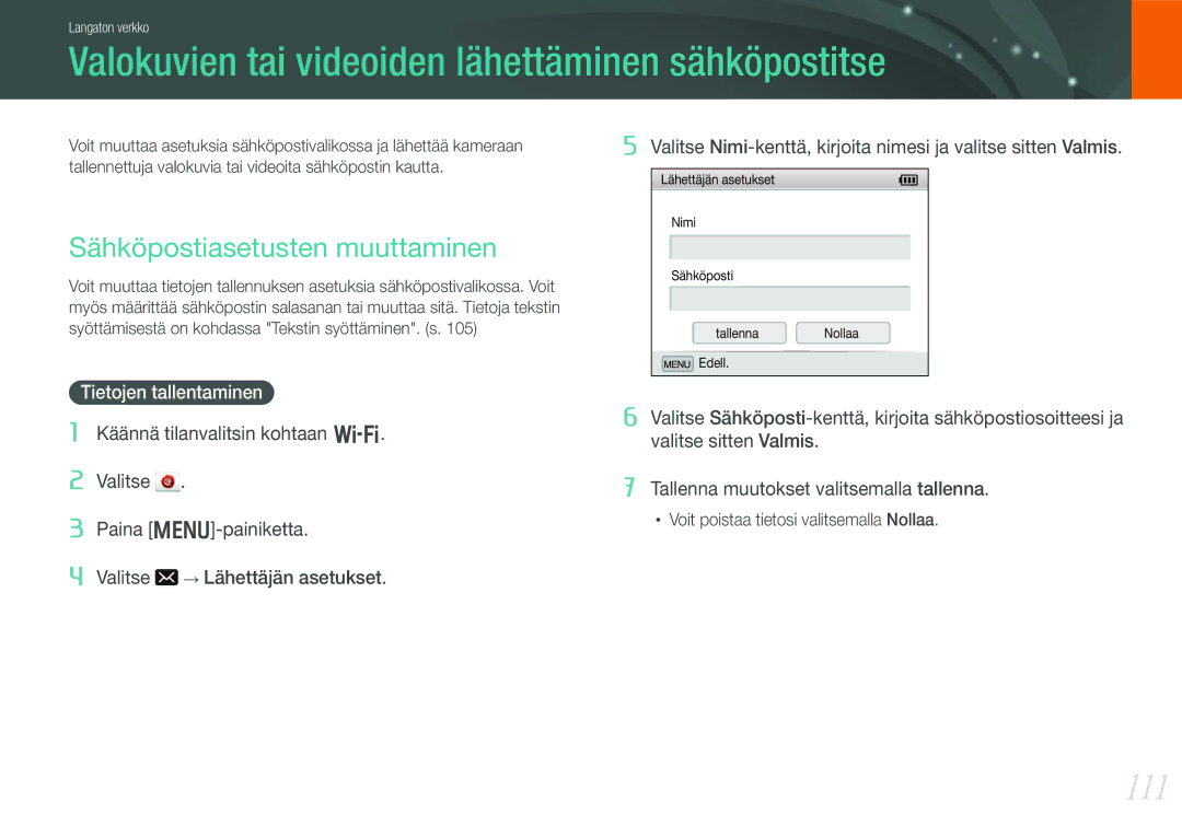 Samsung EV-NX210ZBSTDK manual Valokuvien tai videoiden lähettäminen sähköpostitse, 111, Sähköpostiasetusten muuttaminen 