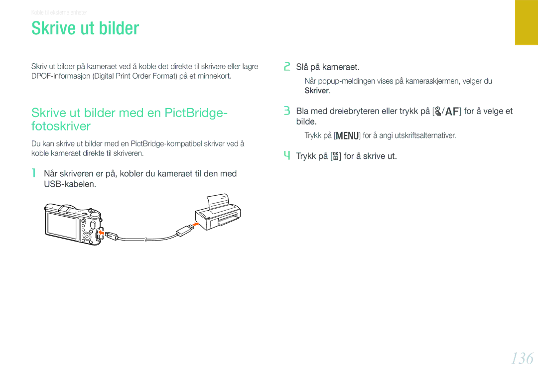 Samsung EV-NX210ZBSTSE, EV-NX210ZBSTDK manual 136, Skrive ut bilder med en PictBridge- fotoskriver 