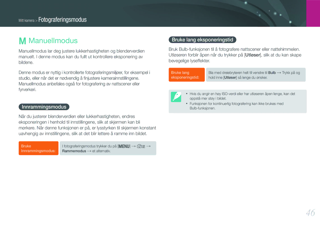 Samsung EV-NX210ZBSTSE, EV-NX210ZBSTDK manual Manuellmodus, Innrammingsmodus, Bruke lang eksponeringstid 