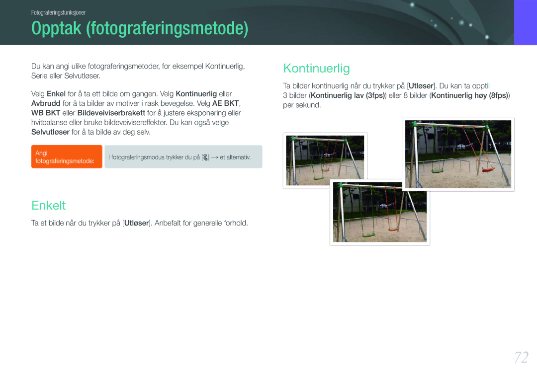 Samsung EV-NX210ZBSTSE, EV-NX210ZBSTDK manual Opptak fotograferingsmetode, Enkelt, Kontinuerlig 
