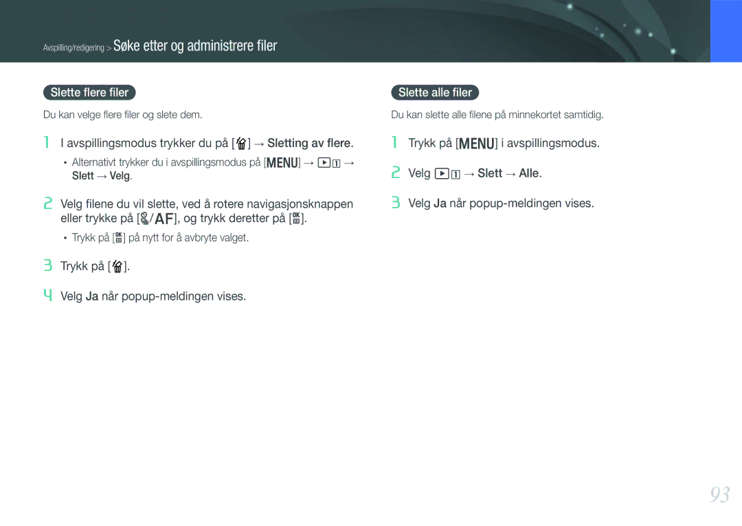 Samsung EV-NX210ZBSTDK, EV-NX210ZBSTSE manual Slette ﬂere ﬁler, Slette alle ﬁler, Du kan velge ﬂere ﬁler og slete dem 
