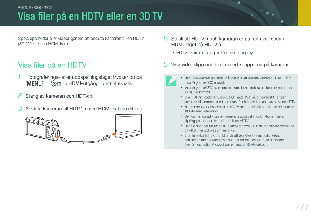 Samsung EV-NX210ZBSTSE manual Visa ﬁler på en Hdtv eller en 3D TV, 134, Se till att HDTVn och kameran är på, och välj sedan 