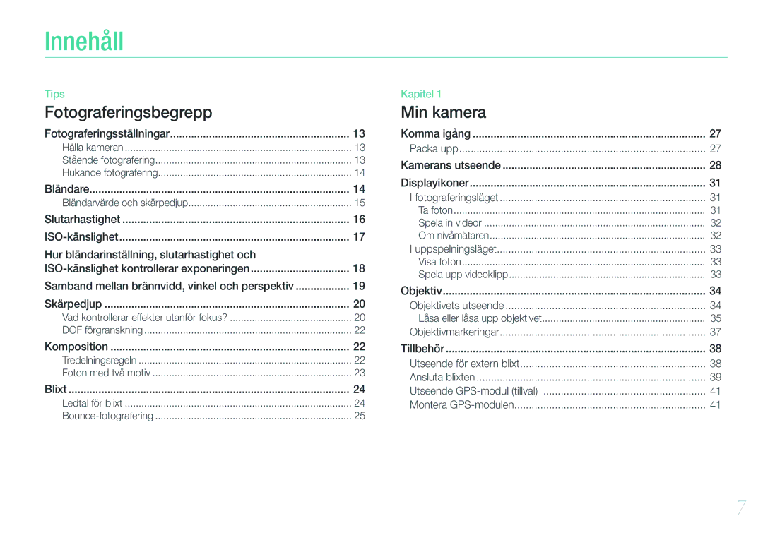 Samsung EV-NX210ZBSTDK manual Innehåll, Samband mellan brännvidd, vinkel och perspektiv, Fotograferingsställningar 