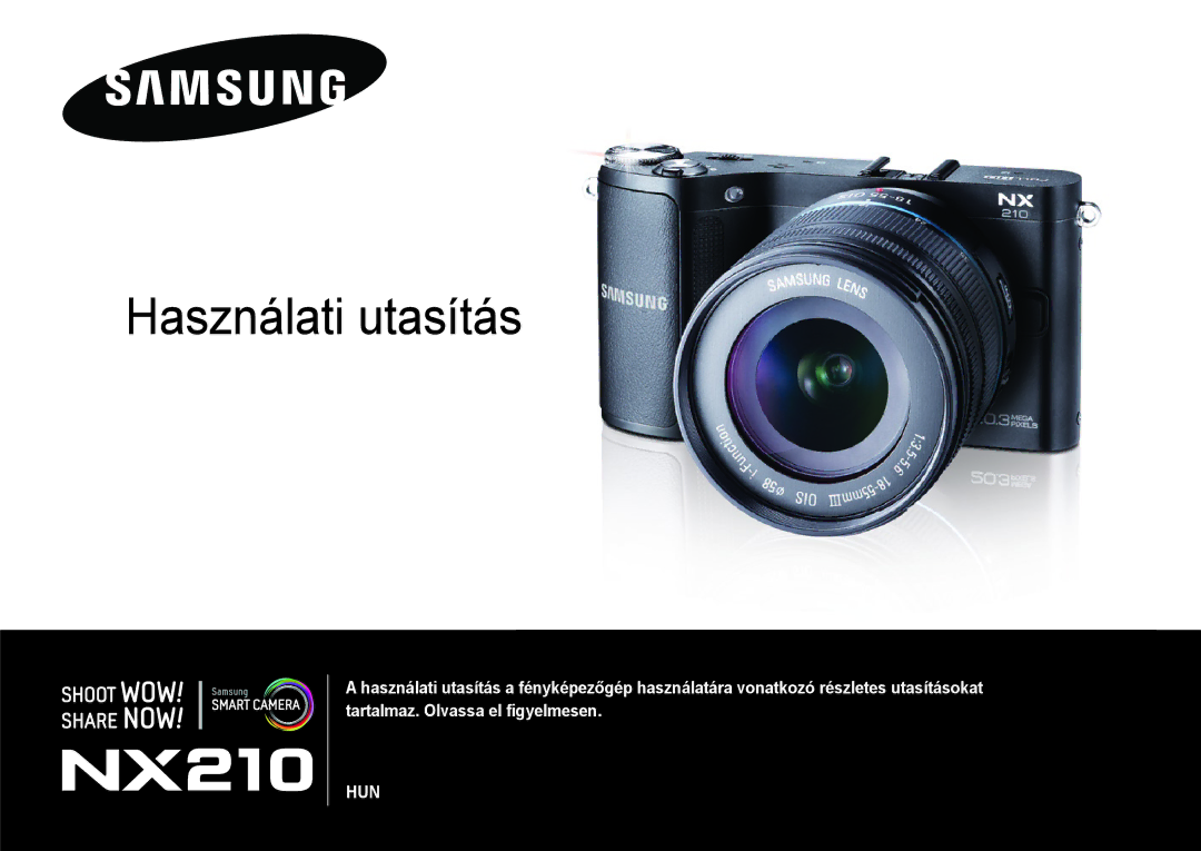 Samsung EV-NX210ZBSTSE, EV-NX210ZBSTDK manual Használati utasítás 