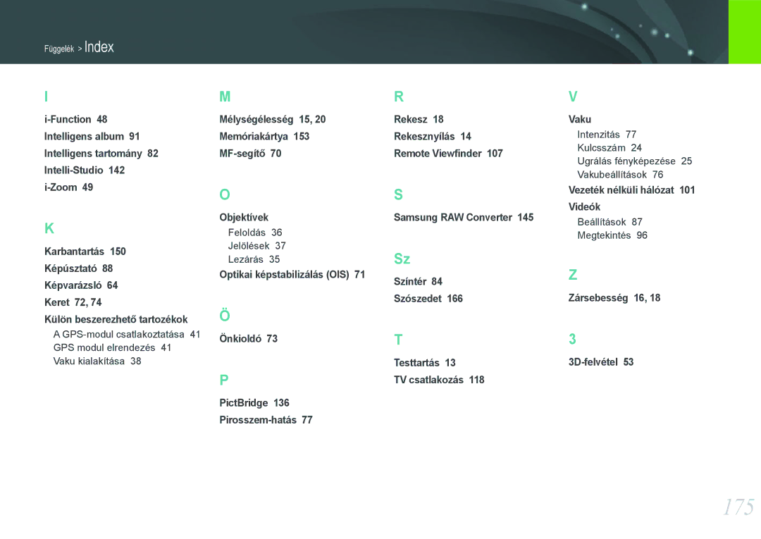 Samsung EV-NX210ZBSTDK manual 175, Mélységélesség 15 Memóriakártya MF-segítő Objektívek, Vezeték nélküli hálózat 101 Videók 