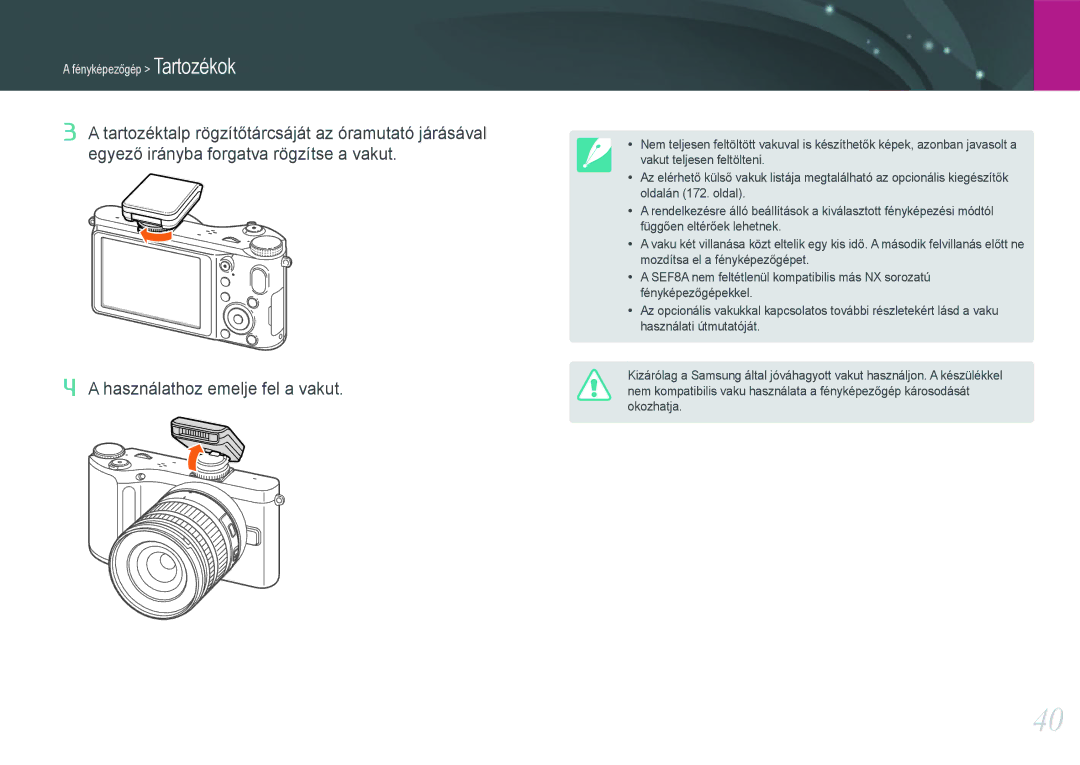 Samsung EV-NX210ZBSTSE, EV-NX210ZBSTDK manual Nem kompatibilis vaku használata a fényképezőgép károsodását 