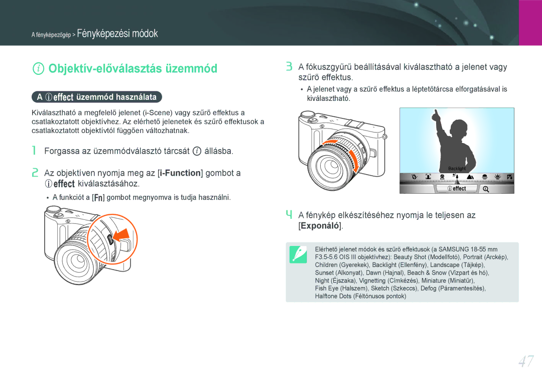 Samsung EV-NX210ZBSTDK, EV-NX210ZBSTSE manual Objektív-előválasztás üzemmód, Üzemmód használata 