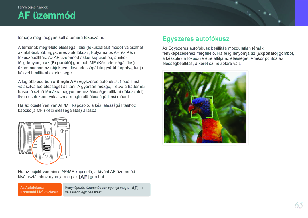 Samsung EV-NX210ZBSTDK, EV-NX210ZBSTSE manual AF üzemmód, Egyszeres autofókusz 