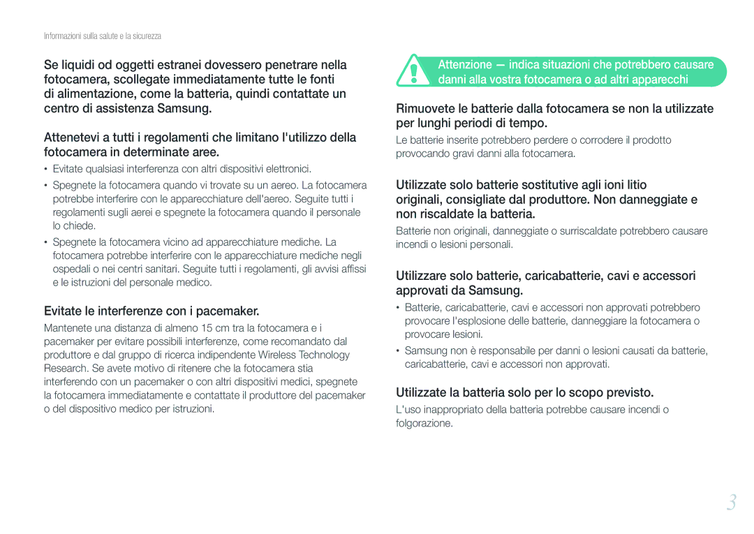 Samsung EV-NX210ZBSTIT manual Evitate le interferenze con i pacemaker, Utilizzate la batteria solo per lo scopo previsto 