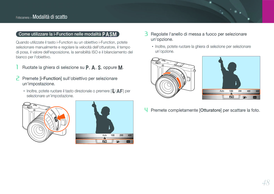 Samsung EV-NX210ZBSBIT, EV-NX210ZBSTIT manual Come utilizzare la i-Function nelle modalità Pasm, Bianco per lobiettivo 