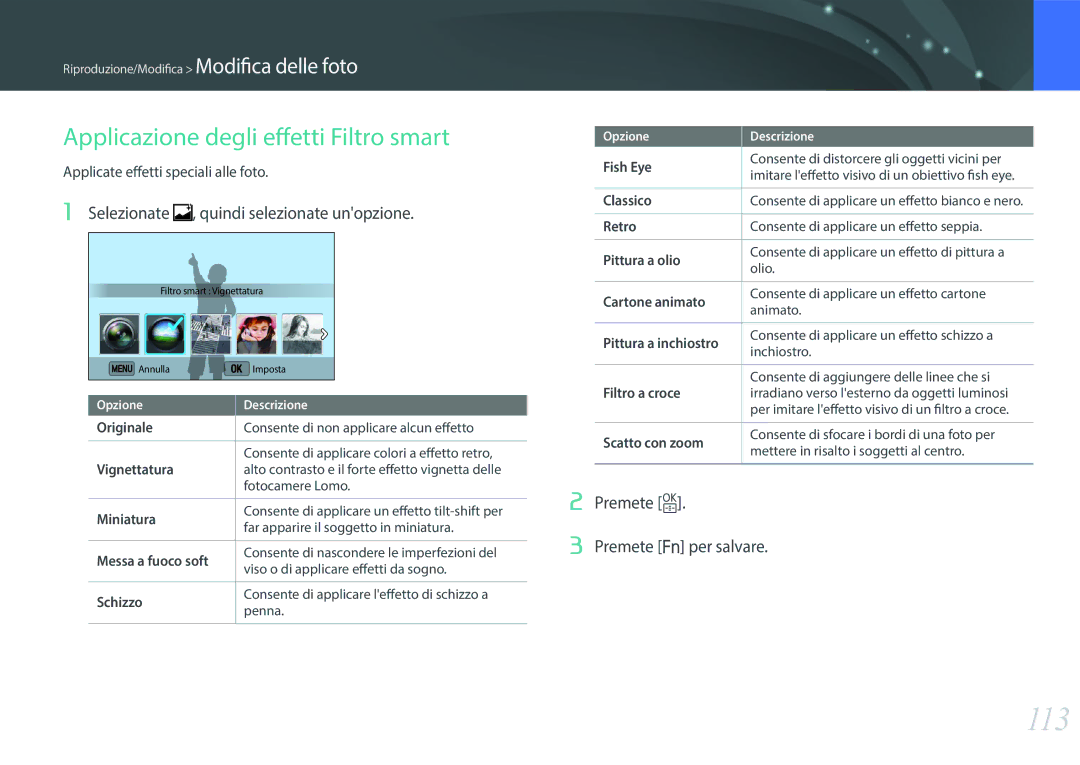 Samsung EV-NX3000BEHIT manual 113, Applicazione degli effetti Filtro smart, Selezionate , quindi selezionate unopzione 