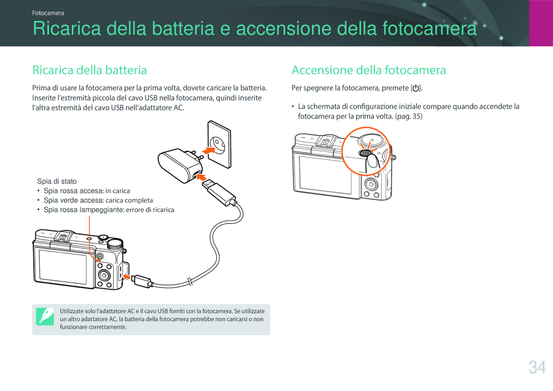 Samsung EV-NX3300BEBIT, EV-NX3000BEHIT Ricarica della batteria e accensione della fotocamera, Accensione della fotocamera 