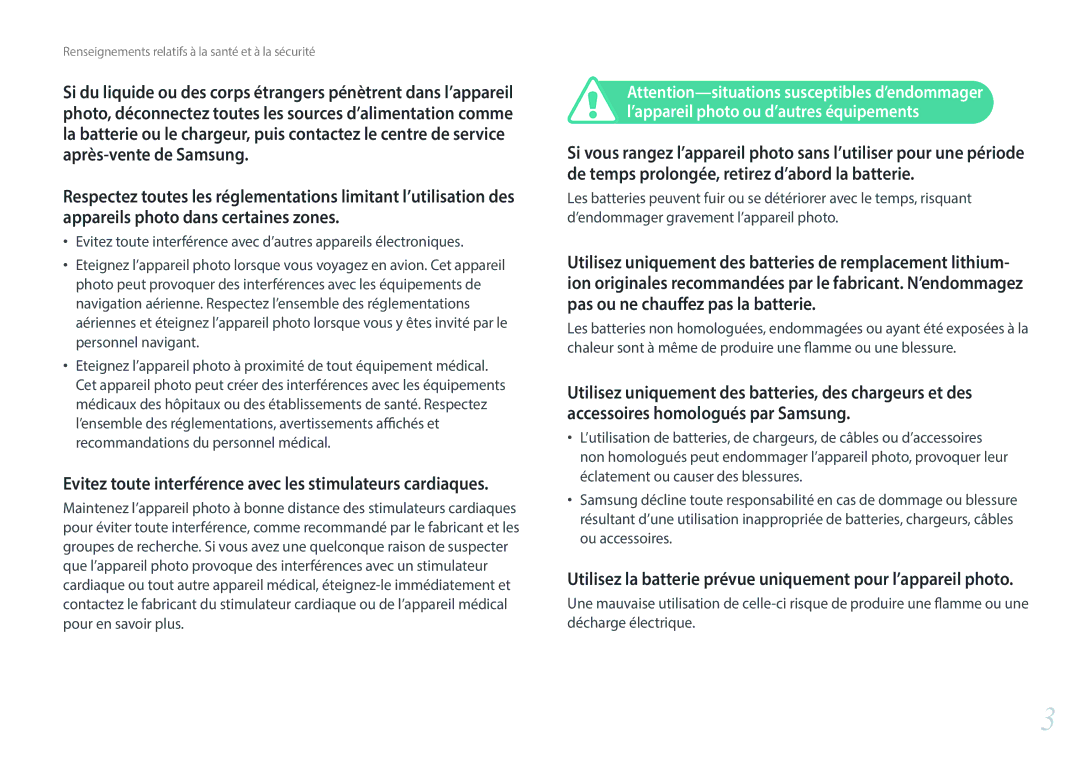 Samsung EV-NX3000BOHFR Evitez toute interférence avec les stimulateurs cardiaques, ’appareil photo ou d’autres équipements 