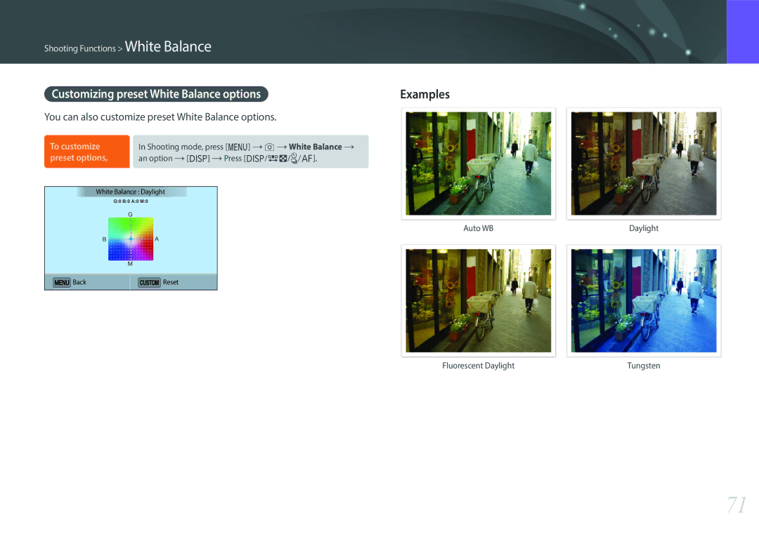 Samsung EV-NX3000BOITR, EV-NX3000BOHFR, EV-NX3000BOIDE, EV-NX3000BOIAT You can also customize preset White Balance options 