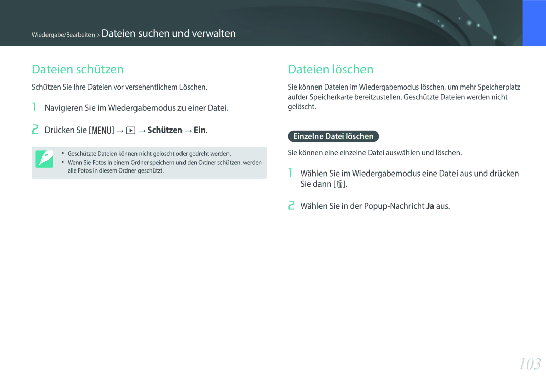 Samsung EV-NX3000BOHFR, EV-NX3000BOIDE, EV-NX3000BOIAT manual 103, Dateien schützen, Dateien löschen, Einzelne Datei löschen 