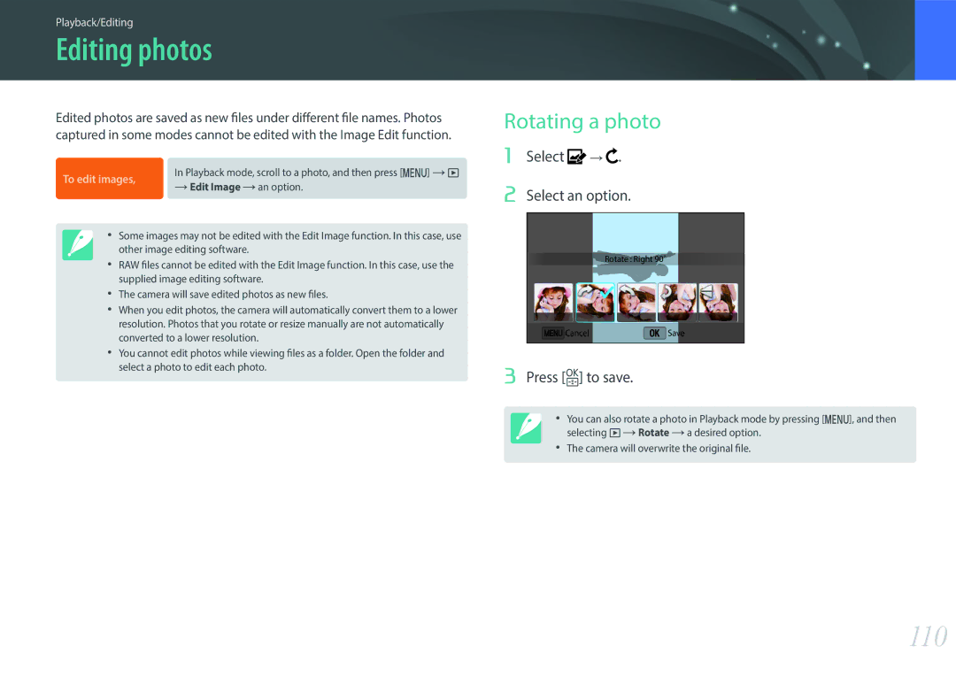Samsung EV-NX3000BEJRU, EV-NX3000BOHFR Editing photos, 110, Rotating a photo, Select → Select an option, Press o to save 