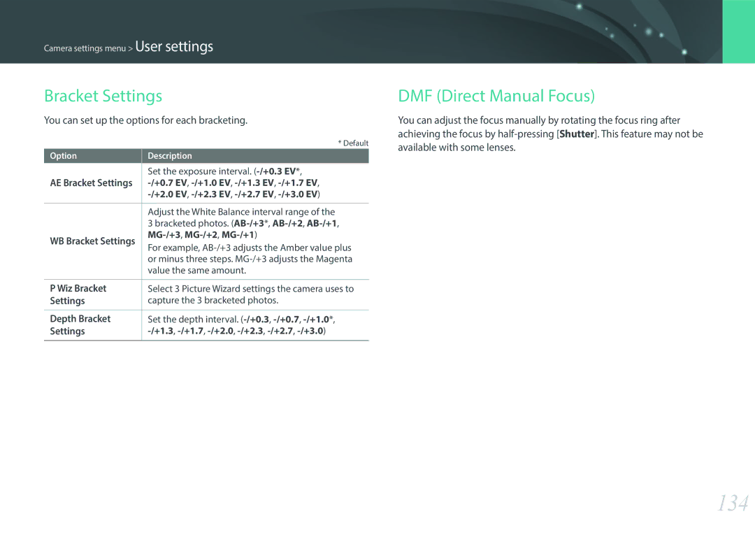 Samsung EV-NX3300BOBES 134, Bracket Settings, DMF Direct Manual Focus, You can set up the options for each bracketing 