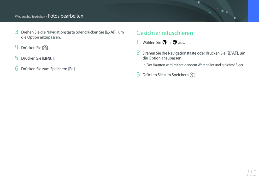 Samsung EV-NX3000BOHGR, EV-NX3000BOHFR, EV-NX3300BPBDE, EV-NX3000BOIDE, EV-NX3000BOIAT manual 112, Gesichter retuschieren 