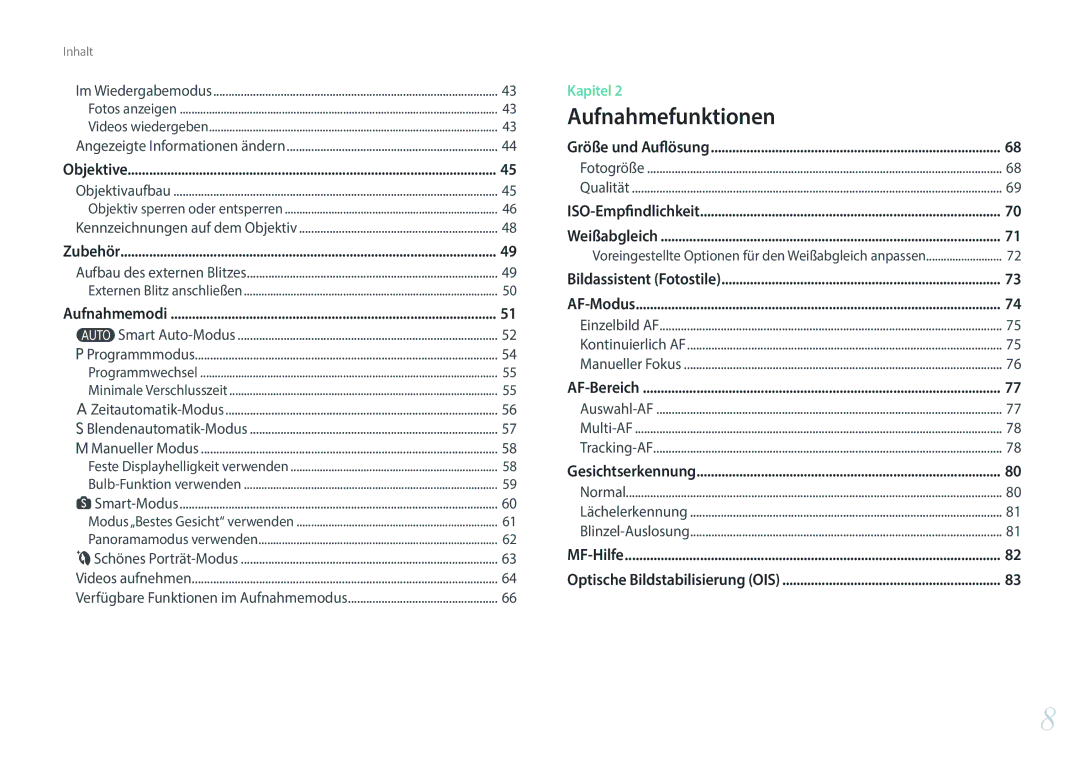 Samsung EV-NX3000BOITR, EV-NX3000BOHFR, EV-NX3300BPBDE, EV-NX3000BOIDE, EV-NX3000BOIAT, EV-NX3000BOHTR manual Aufnahmefunktionen 