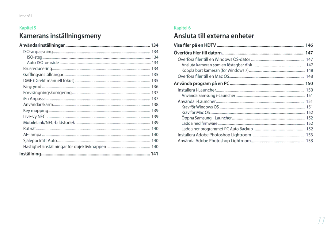 Samsung EV-NX3000BOHSE, EV-NX3000BOJDK, EV-NX3000BOJSE, EV-NX3000BOHDK, EV-NX3000BOIDK, EV-NX3000BOISE manual 135, 147, 148 