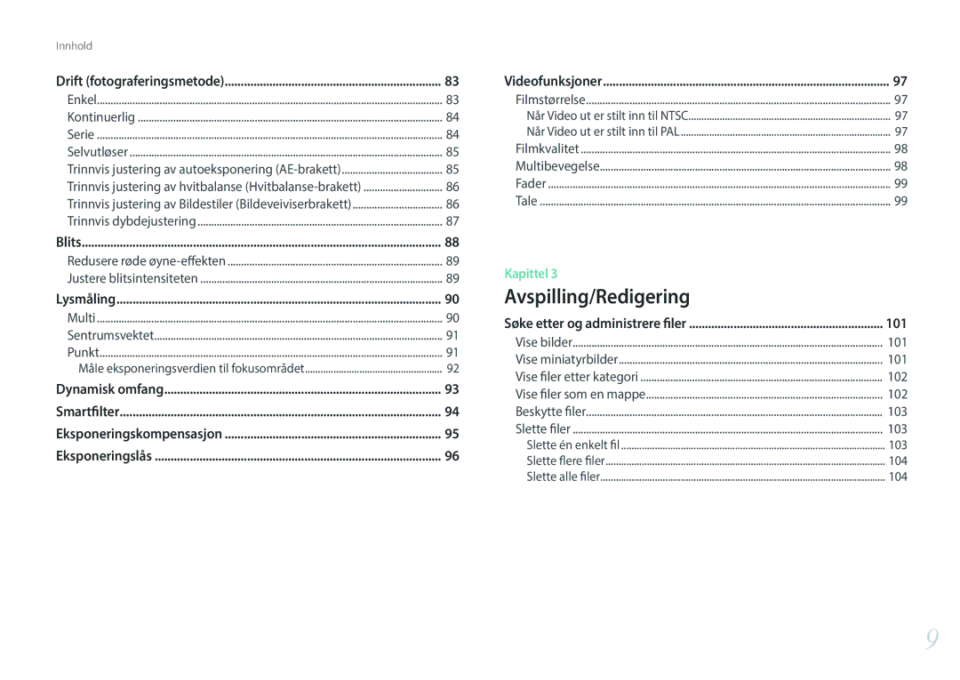 Samsung EV-NX3000BOIDK, EV-NX3000BOHSE, EV-NX3000BOJDK, EV-NX3000BOJSE, EV-NX3000BOHDK, EV-NX3000BOISE manual 102, 103, 104 