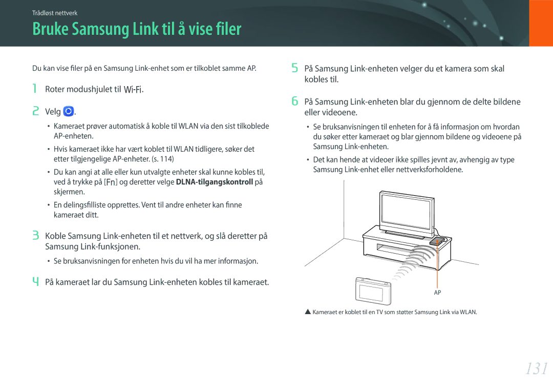 Samsung EV-NX3000BOHSE manual 131, Samsung Link-funksjonen, På kameraet lar du Samsung Link-enheten kobles til kameraet 