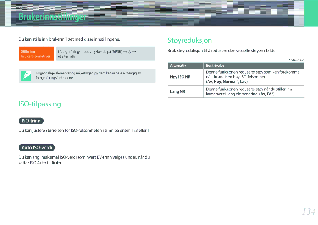 Samsung EV-NX3000BOHDK, EV-NX3000BOHSE, EV-NX3000BOJDK manual Brukerinnstillinger, 134, ISO-tilpassing, Støyreduksjon 