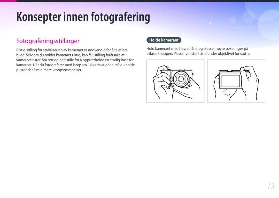 Samsung EV-NX3000BOJSE, EV-NX3000BOHSE, EV-NX3000BOJDK, EV-NX3000BOHDK manual Konsepter innen fotografering, Holde kameraet 