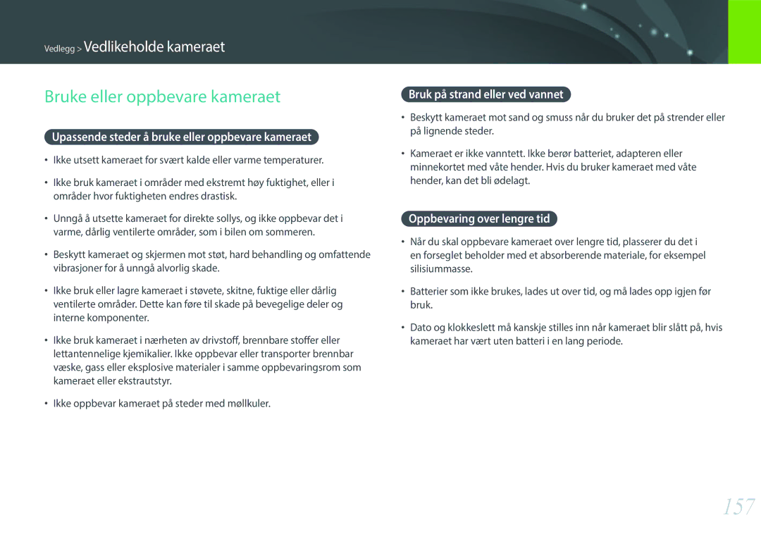 Samsung EV-NX3000BOJSE manual 157, Bruke eller oppbevare kameraet, Upassende steder å bruke eller oppbevare kameraet 