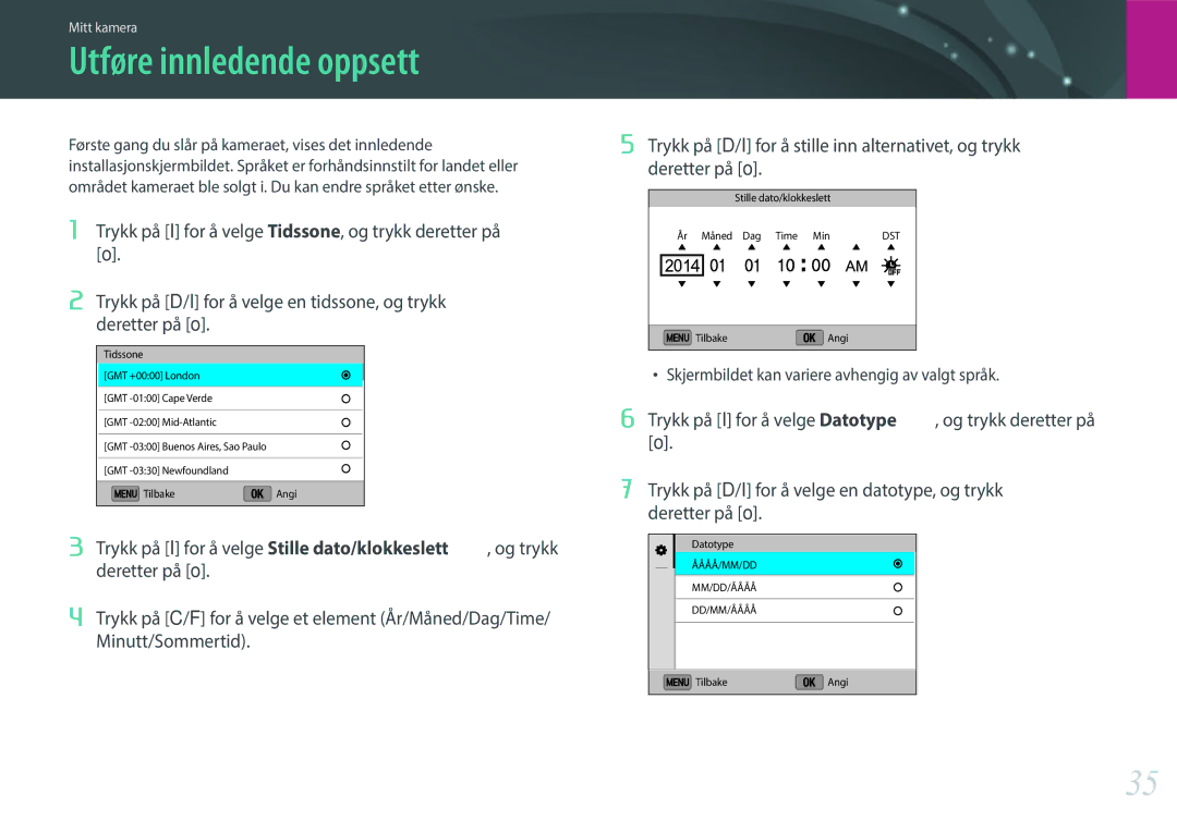 Samsung EV-NX3000BOHSE, EV-NX3000BOJDK, EV-NX3000BOJSE, EV-NX3000BOHDK, EV-NX3000BOIDK manual Utføre innledende oppsett 