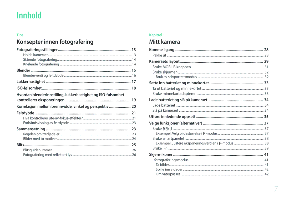 Samsung EV-NX3000BOJSE, EV-NX3000BOHSE, EV-NX3000BOJDK, EV-NX3000BOHDK, EV-NX3000BOIDK Innhold, Konsepter innen fotografering 