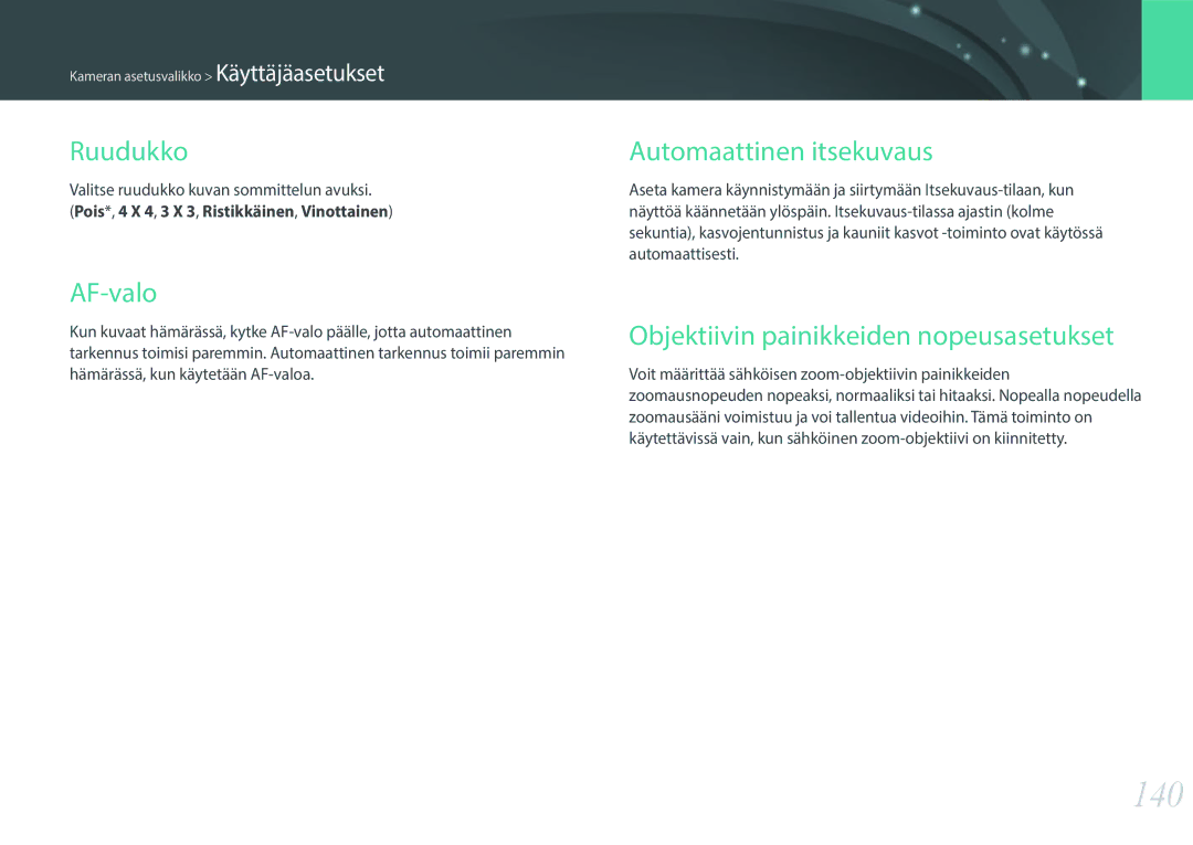 Samsung EV-NX3000BOHDK manual 140, Ruudukko, AF-valo, Automaattinen itsekuvaus, Objektiivin painikkeiden nopeusasetukset 