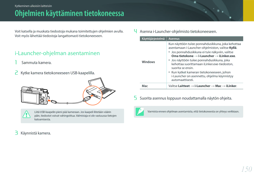 Samsung EV-NX3000BOJDK manual 150, Launcher-ohjelman asentaminen, Suorita asennus loppuun noudattamalla näytön ohjeita 