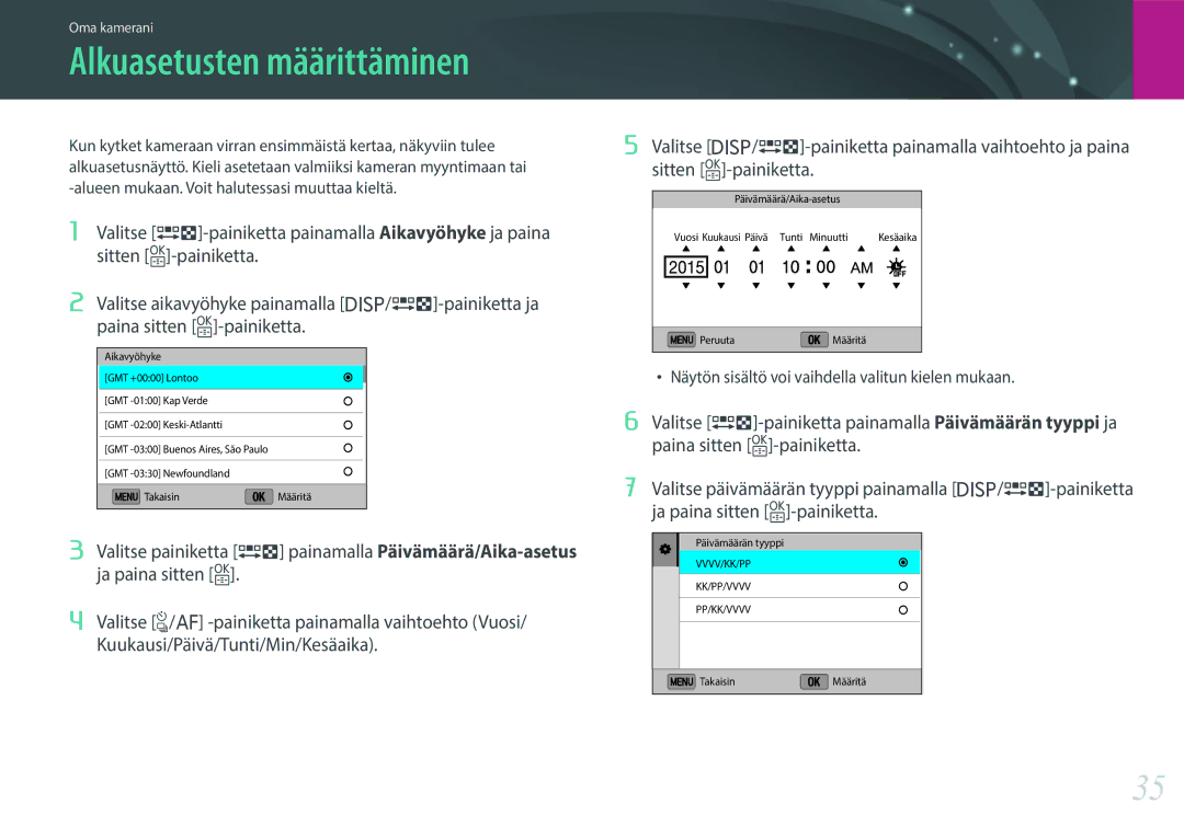 Samsung EV-NX3000BOHDK, EV-NX3000BOHSE, EV-NX3300BOBSE, EV-NX3000BOJDK, EV-NX3300BOWDK manual Alkuasetusten määrittäminen 