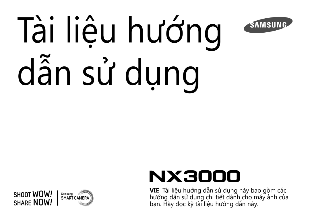 Samsung EV-NX3000BOHVN manual Tai liêu hương dân sửdung 