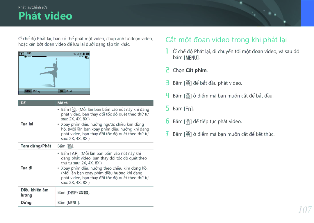 Samsung EV-NX3000BOHVN manual Phát video, 107, Cắt một đoạn video trong khi phát lại 