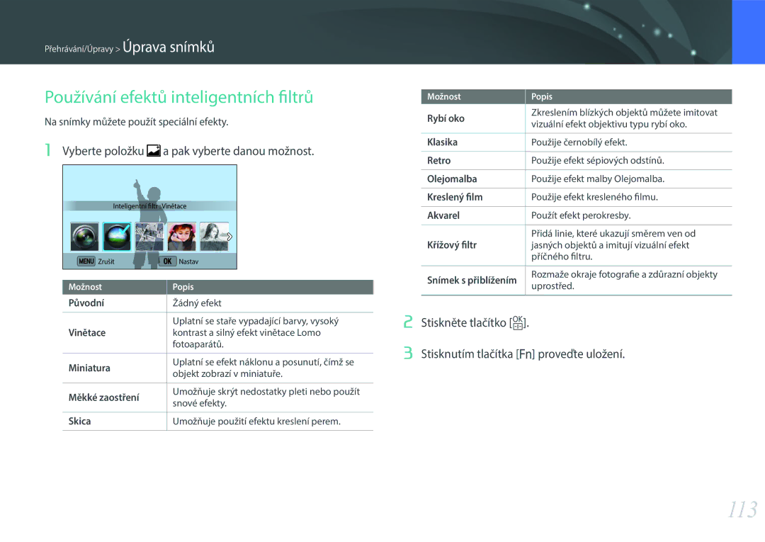 Samsung EV-NX3000BOICH manual 113, Používání efektů inteligentních filtrů, Vyberte položku a pak vyberte danou možnost 