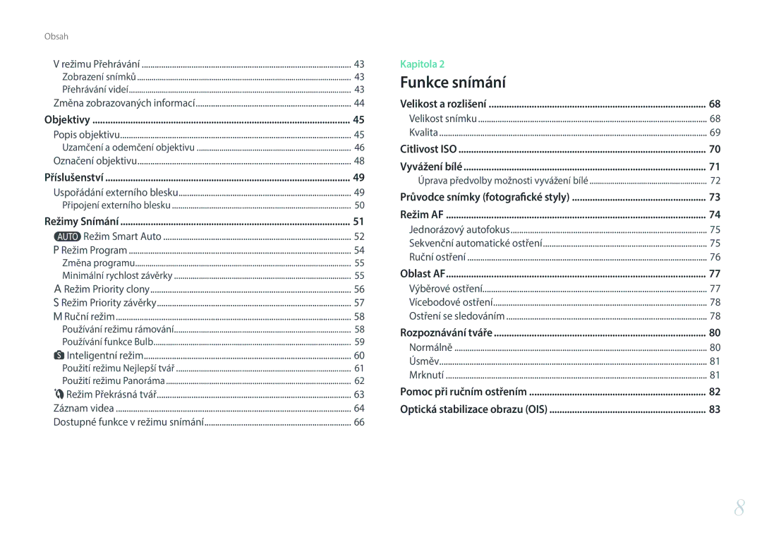 Samsung EV-NX3300BPBHU, EV-NX3000BOIAT, EV-NX3000BOJCZ, EV-NX3000BOICH, EV-NX3000BOHCZ, EV-NX3000BOJHU manual Funkce snímání 