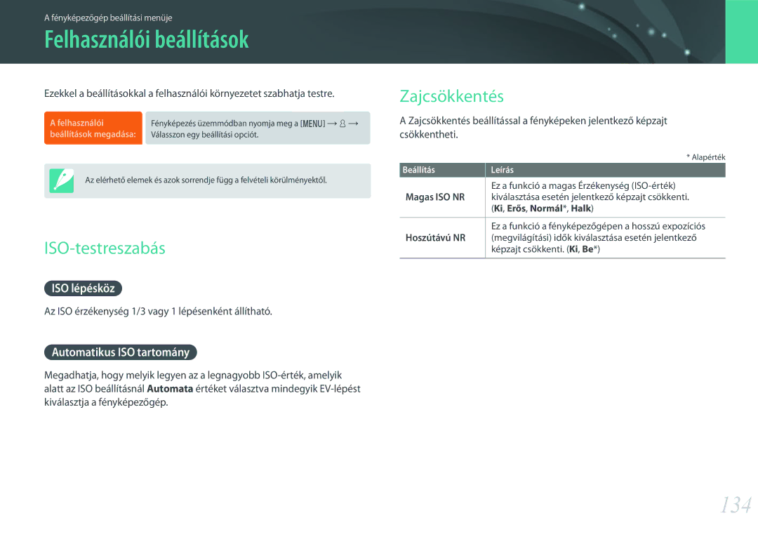 Samsung EV-NX3000BOHCZ, EV-NX3000BOIAT, EV-NX3000BOJCZ manual Felhasználói beállítások, 134, ISO-testreszabás, Zajcsökkentés 