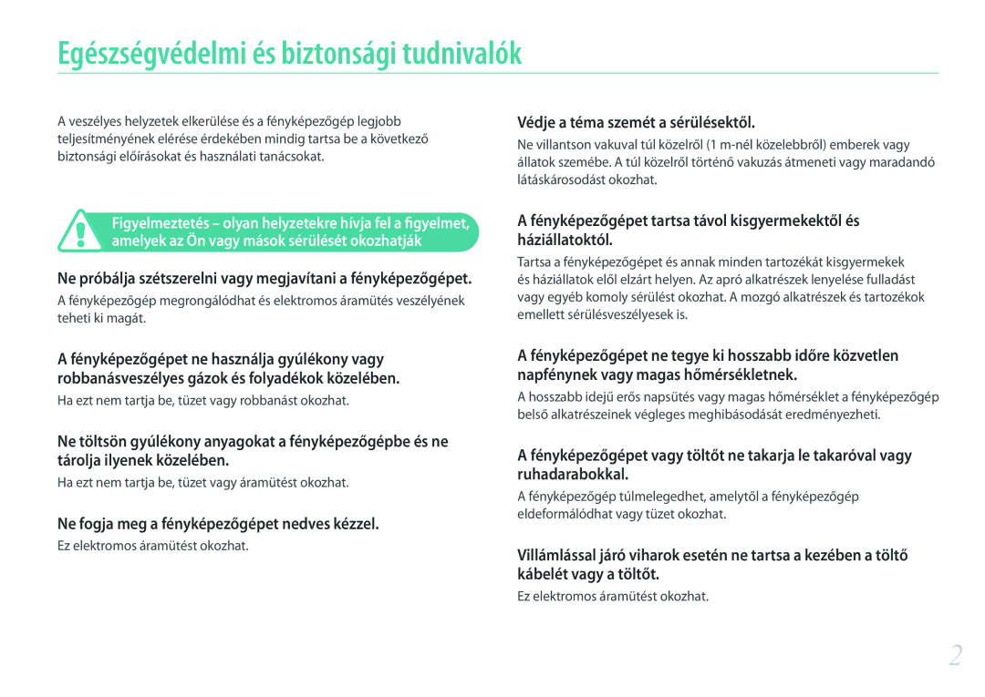 Samsung EV-NX3000BOHCZ manual Egészségvédelmi és biztonsági tudnivalók, Ne fogja meg a fényképezőgépet nedves kézzel 